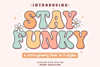 Stay Funky Font: Bold Typography for Creative Design Projects